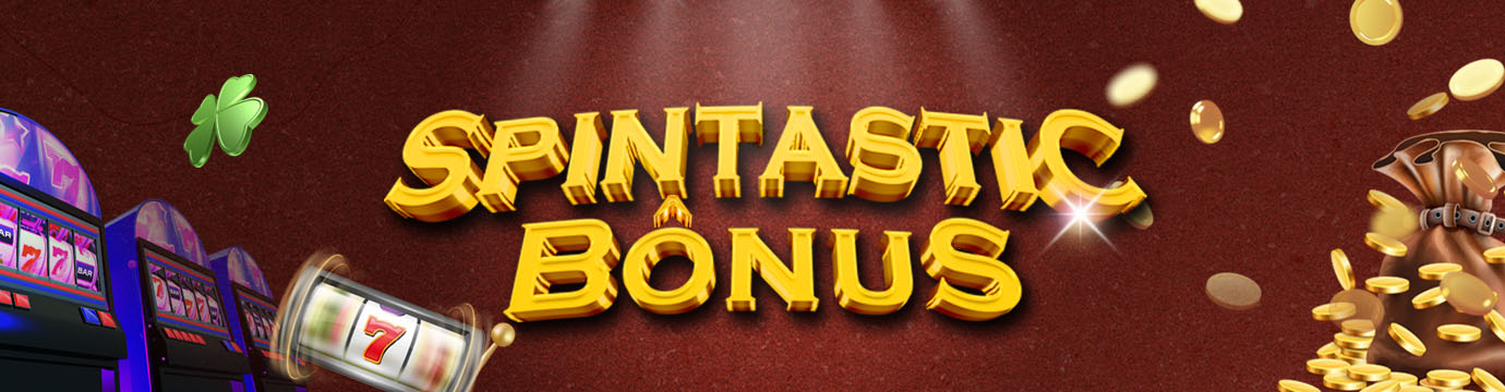 SpinTastic Bonus Banner